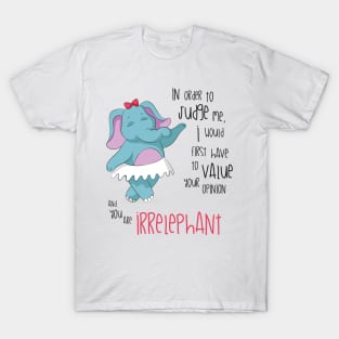 Irrelephant T-Shirt